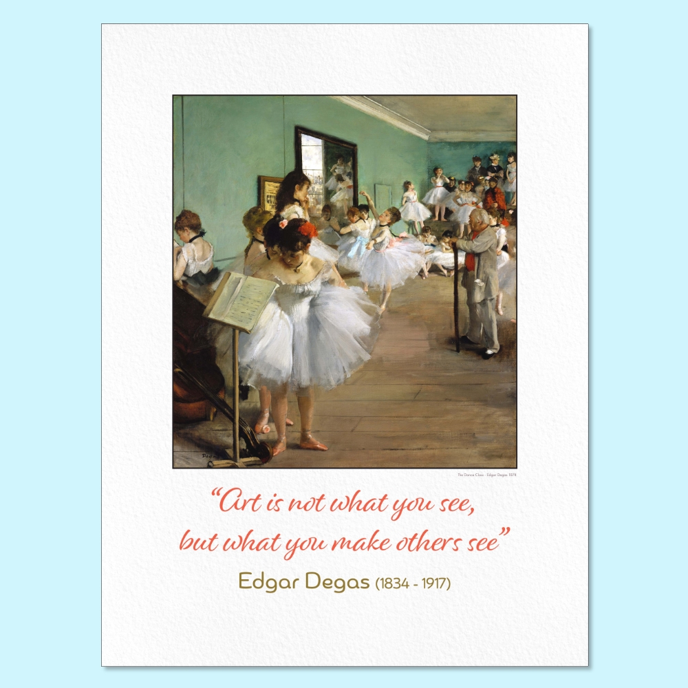 edgar degas 800px Art is not what you see, but what you make others see DONE dance lesson class
